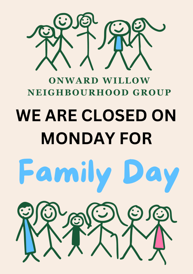 CLOSED FOR FAMILY DAY Monday Feb 19th,&nbsp;2024